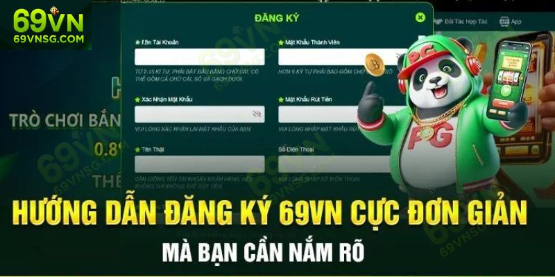 Tạo account 69VN với các bước dễ dàng